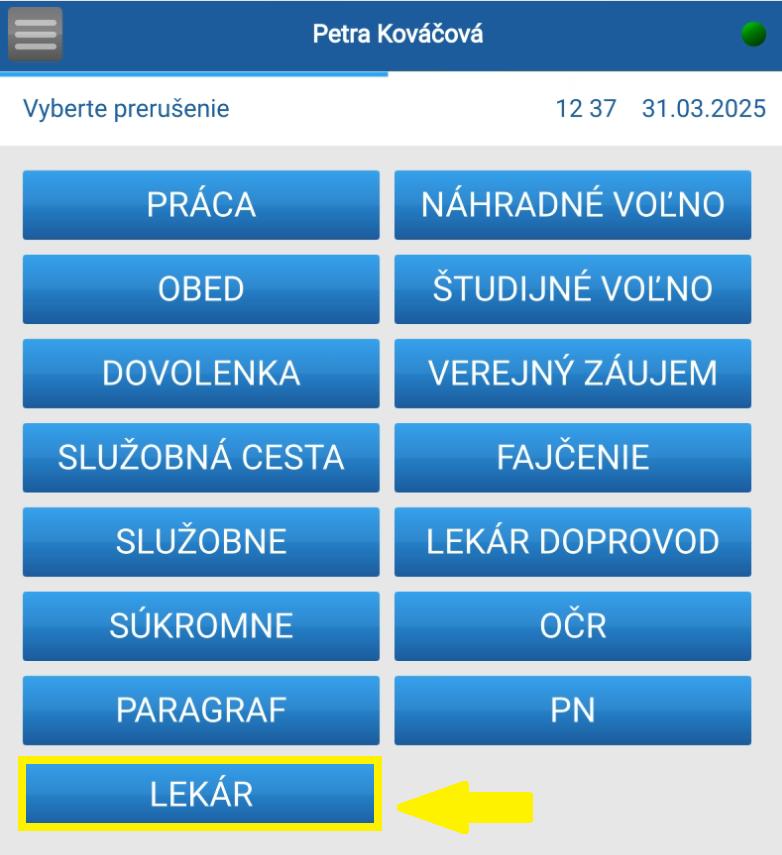 Výber prerušenia Lekár na tablete